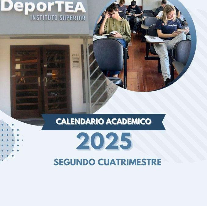 CICLO LECTIVO 2025 SEGUNDO CUATRIMESTRE